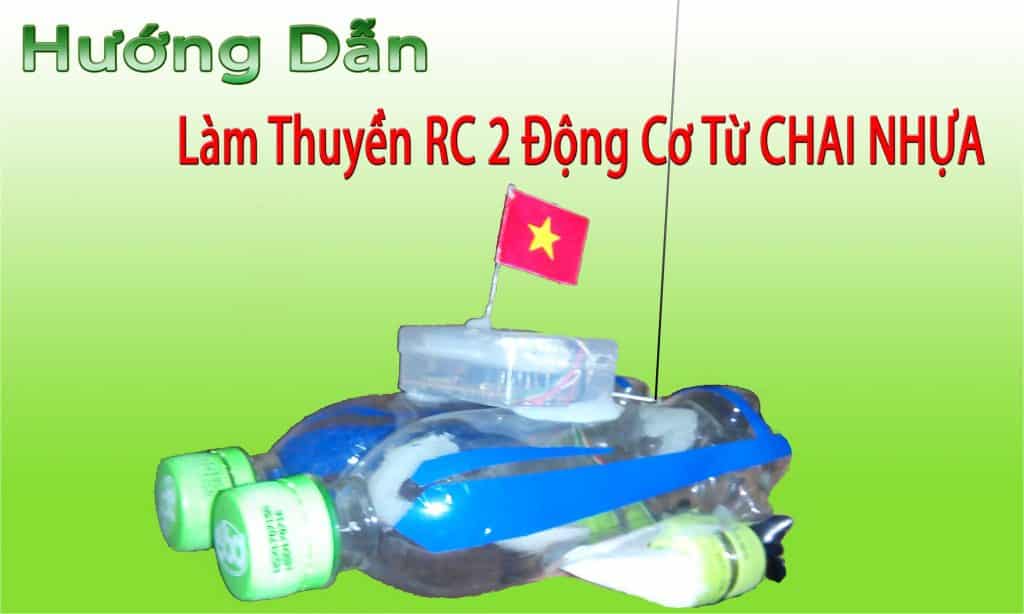 Làm thuyền từ chai nhựa